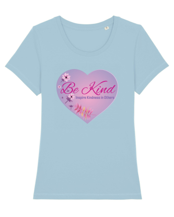 Be kind! Sky Blue