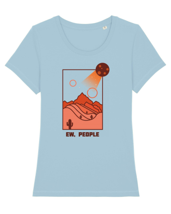Mesaj amuzant - EW, PEOPLE Sky Blue