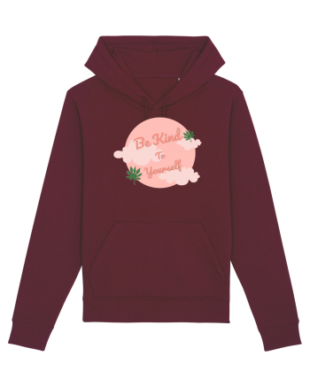 Mesaj motivational - Be Kind To Yourself Burgundy
