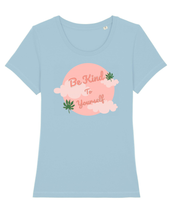 Mesaj motivational - Be Kind To Yourself Sky Blue