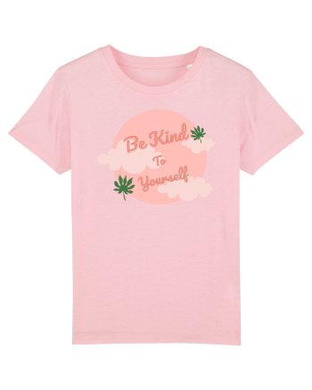 Mesaj motivational - Be Kind To Yourself Cotton Pink