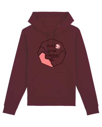 Hold on. Let me overtink this. Burgundy