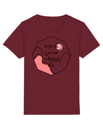 Hold on. Let me overtink this. Burgundy