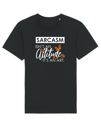 SARCASM it's an ART Black