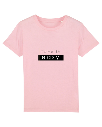 Tricou Take it easy Cotton Pink