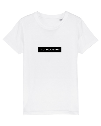 Tricou no excuses white White