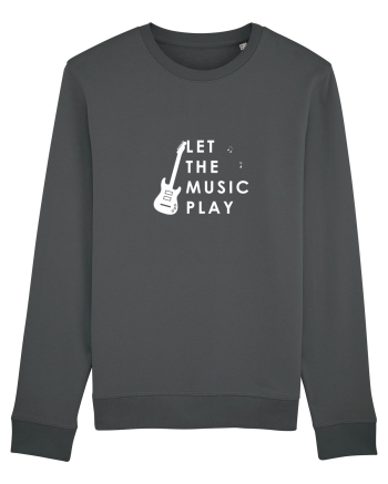 Let the music play Anthracite