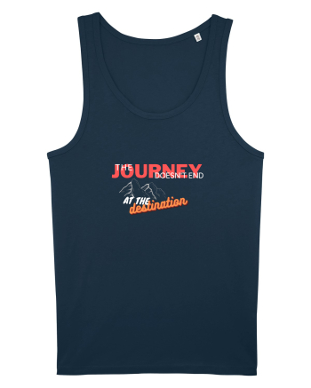 The Journey Doesn't End At The Destination Navy