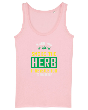 Când fumezi iarbâ Cotton Pink