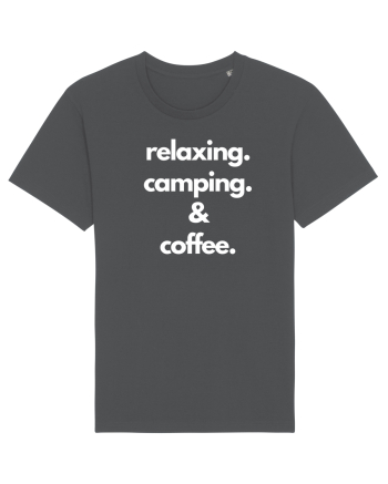 Relaxing.Camping.Coffee Anthracite