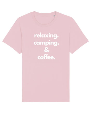 Relaxing.Camping.Coffee Cotton Pink