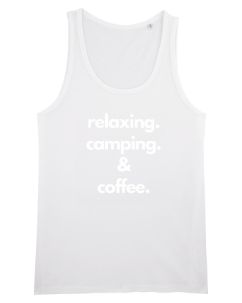 Relaxing.Camping.Coffee White