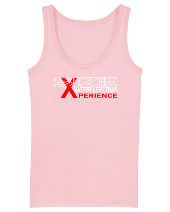 Size Matters Less Than Experience Cotton Pink