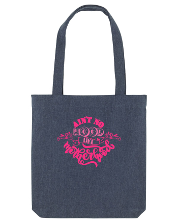 Ain't No Hood Like Motherhood Midnight Blue
