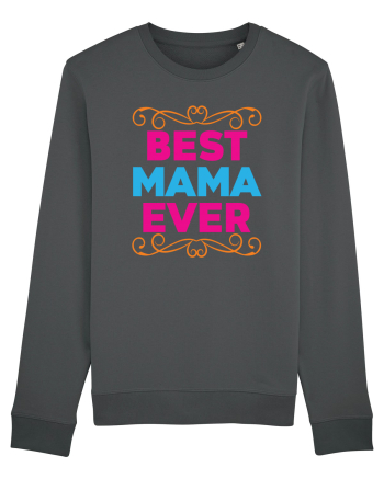 Best Mama Ever Anthracite