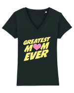 Greatest Mom Ever Tricou mânecă scurtă guler V Damă Evoker