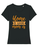 Home Is Where Mom Is Tricou mânecă scurtă guler larg fitted Damă Expresser