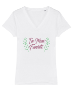 I Am Mom's Favorite Tricou mânecă scurtă guler V Damă Evoker