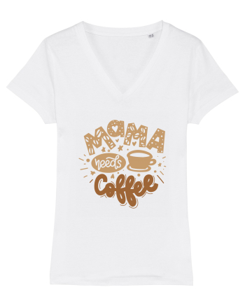 Mama Needs Coffee White