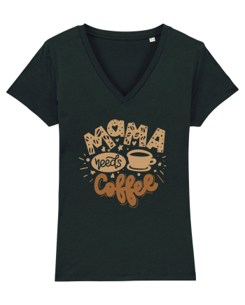 Mama Needs Coffee Black
