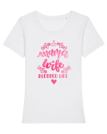 Mama Wife Blessed Life White