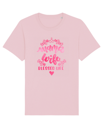 Mama Wife Blessed Life Cotton Pink