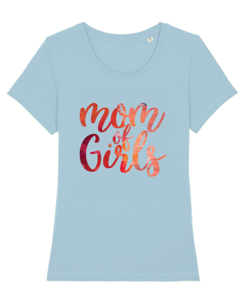 Mom Of Girls Sky Blue