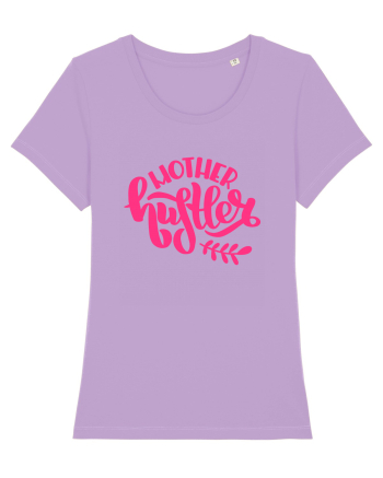 Mother Hustler Lavender Dawn