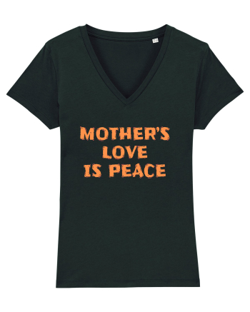 Mother's Love Is Peace Black