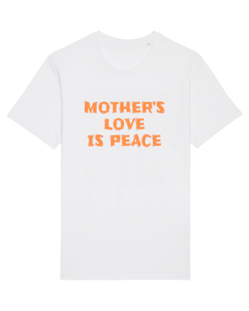 Mother's Love Is Peace White