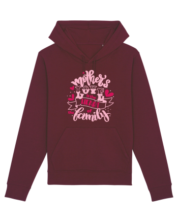 Mother's Love Is The Heart Of The Family Burgundy