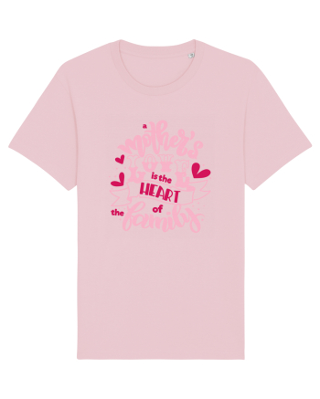 Mother's Love Is The Heart Of The Family Cotton Pink
