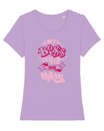 My Boss Call Me Mom Lavender Dawn