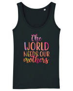 The World Needs Our Mothers Maiou Damă Dreamer