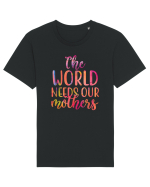The World Needs Our Mothers Tricou mânecă scurtă Unisex Rocker