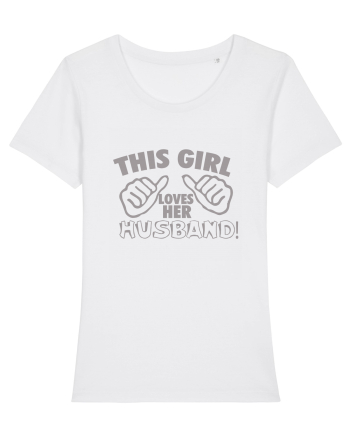 This Girl Loves Her Husband White
