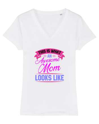 This Is What An Awesome Mom Looks Like White