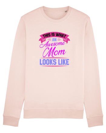 This Is What An Awesome Mom Looks Like Candy Pink
