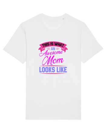 This Is What An Awesome Mom Looks Like White