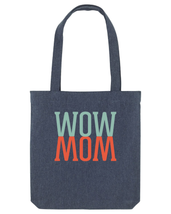 Wow Mom Midnight Blue
