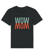 Wow Mom Tricou mânecă scurtă Unisex Rocker