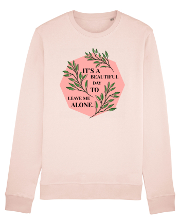 It's a beautiful day. Candy Pink