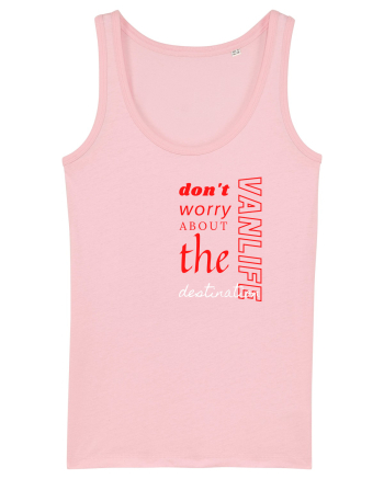 Don't Worry Cotton Pink