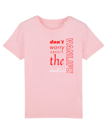 Don't Worry Cotton Pink