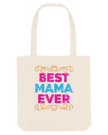 Best Mama Ever Retro Style Natural