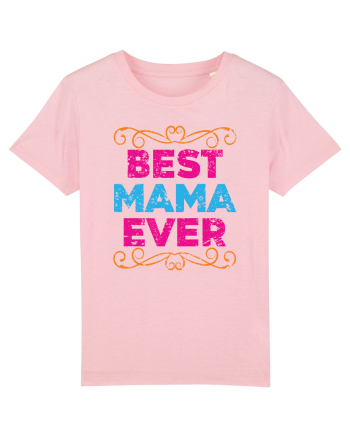 Best Mama Ever Retro Style Cotton Pink
