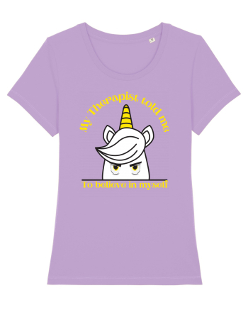 Funny unicorn joke. My Therapist told me to believe in myself Lavender Dawn