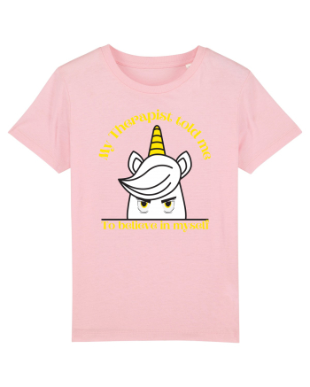 Funny unicorn joke. My Therapist told me to believe in myself Cotton Pink