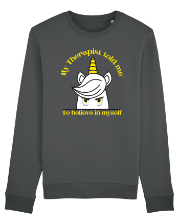 Funny unicorn joke. My Therapist told me to believe in myself Anthracite
