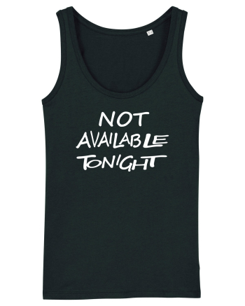 Not Avalable Tonight Black
